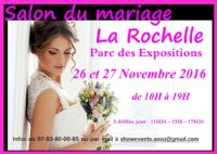 Salon du Mariage de La Rochelle. Du 26 au 27 novembre 2016 à LA ROCHELLE. Charente-Maritime.  10H00